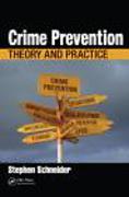 Cover of Crime Prevention: Theory and Practice