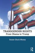 Cover of Transgender Rights: From Obama to Trump