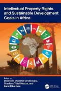 Cover of Intellectual Property Rights and Sustainable Development Goals in Africa