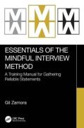 Cover of Essentials of the Mindful Interview Method: A Training Manual for Gathering Reliable Statements