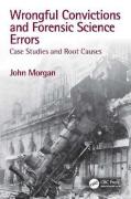 Cover of Wrongful Convictions and Forensic Science Errors: Case Studies and Root Causes
