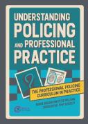 Cover of Understanding Policing and Professional Practice