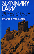Cover of Stannary Law: A History of the Mining Law of Cornwall and Devon 