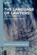 Cover of The Language of Lawyers: A European Perspective - Foundations in Language and Law