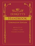 Cover of Debrett's Handbook - Coronation Edition: British Style - Correct Form - Modern Manners