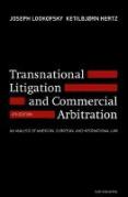 Cover of Transnational Litigation and Commercial Arbitration: An Analysis of American, European and International Law