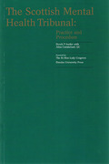 Cover of The Scottish Mental Health Tribunal: Practice and Procedure