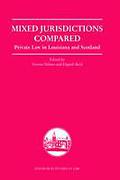 Cover of Mixed Jurisdictions Compared: Private Law in Louisiana and Scotland