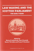 Cover of Law Making and the Scottish Parliament: The Early Years