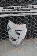 Cover of Human Trafficking: The Complexities of Exploitation