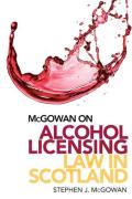 Cover of McGowan on Alcohol Licensing Law in Scotland