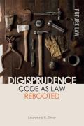 Cover of Digisprudence: Code as Law Rebooted