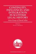 Cover of Continuity, Influences and Integration in Scottish Legal History: Select Essays of David Sellar