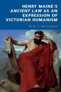 Cover of Henry Maine’s 'Ancient Law' as an Expression of Victorian Humanism