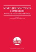 Cover of Mixed Jurisdictions Compared: Private Law in Louisiana and Scotland