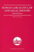 Cover of Roman Law, Scots Law and Legal History: Selected Essays