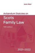 Cover of Avizandum Statutes on Scots Family Law 2021-22: A Practitioner's Handbook