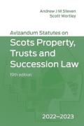 Cover of Avizandum Statutes on the Scots Property, Trusts and Succession Law 2022-23