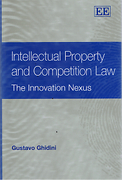 Cover of Intellectual Property and Competition Law: The Innovation Nexus