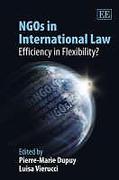 Cover of NGOs in International Law: Efficiency in Flexibility?