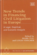 Cover of New Trends in Financing Civil Litigation in Europe: A Legal, Empirical, and Economic Analysis