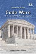 Cover of Code Wars: 10 Years of P2P Software Litigation