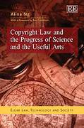 Cover of Copyright Law and the Progress of Science and the Useful Arts