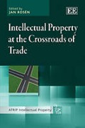 Cover of Intellectual Property at the Crossroads of Trade