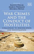 Cover of War Crimes and the Conduct of Hostilities: Challenges to Adjudication and Investigation