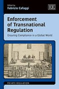 Cover of Enforcement of Transnational Regulation: Ensuring Compliance in a Global World
