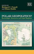 Cover of Polar Geopolitics? Knowledges, Resources and Legal Regimes