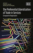 Cover of The Preferential Liberalization of Trade in Services: Comparative Regionalism