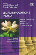 Cover of Legal Innovations in Asia: Judicial Lawmaking and the Influence of Comparative Law