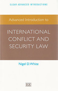 Cover of Advanced Introduction to International Conflict and Security Law