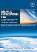 Cover of Regional Environmental Law: Transregional Comparative Lessons in Pursuit of Sustainable Development