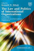 Cover of The Law and Politics of International Organizations