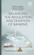 Cover of Balancing the Regulation and Taxation of Banking