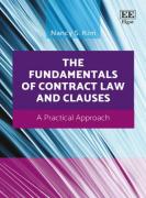 Cover of The Fundamentals of Contract Law and Clauses: A Practical Approach