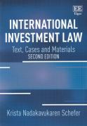 Cover of International Investment Law: Text, Cases and Materials