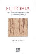 Cover of Eutopia: New Philosophy and New Law for a Troubled World