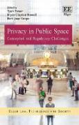 Cover of Privacy in Public Space: Conceptual and Regulatory Challenges