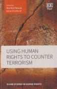 Cover of Using Human Rights to Counter Terrorism