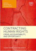 Cover of Contracting Human Rights: Crisis, Accountability, and Opportunity