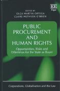 Cover of Public Procurement and Human Rights: Opportunities, Risks and Dilemmas for the State as Buyer