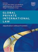 Cover of Global Private International Law: Adjudication without Frontiers