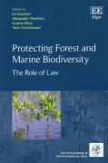 Cover of Protecting Forest and Marine Biodiversity: The Role of Law