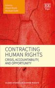 Cover of Contracting Human Rights: Crisis, Accountability, and Opportunity