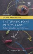 Cover of The Turning Point in Private Law: Ecology, Technology and the Commons