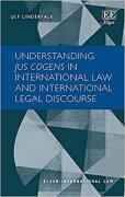 Cover of Understanding 'Jus Cogens' in International Law and International Legal Discourse