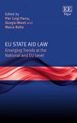 Cover of EU State Aid Law: Emerging Trends at the National and EU Level